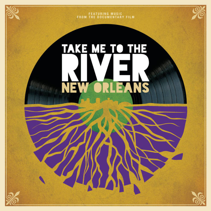 Take Me To The River New Orleans - Vinyl