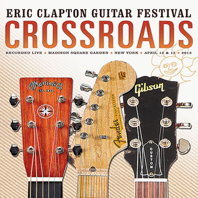 Crossroads Guitar Festival 2013 2-CD Set