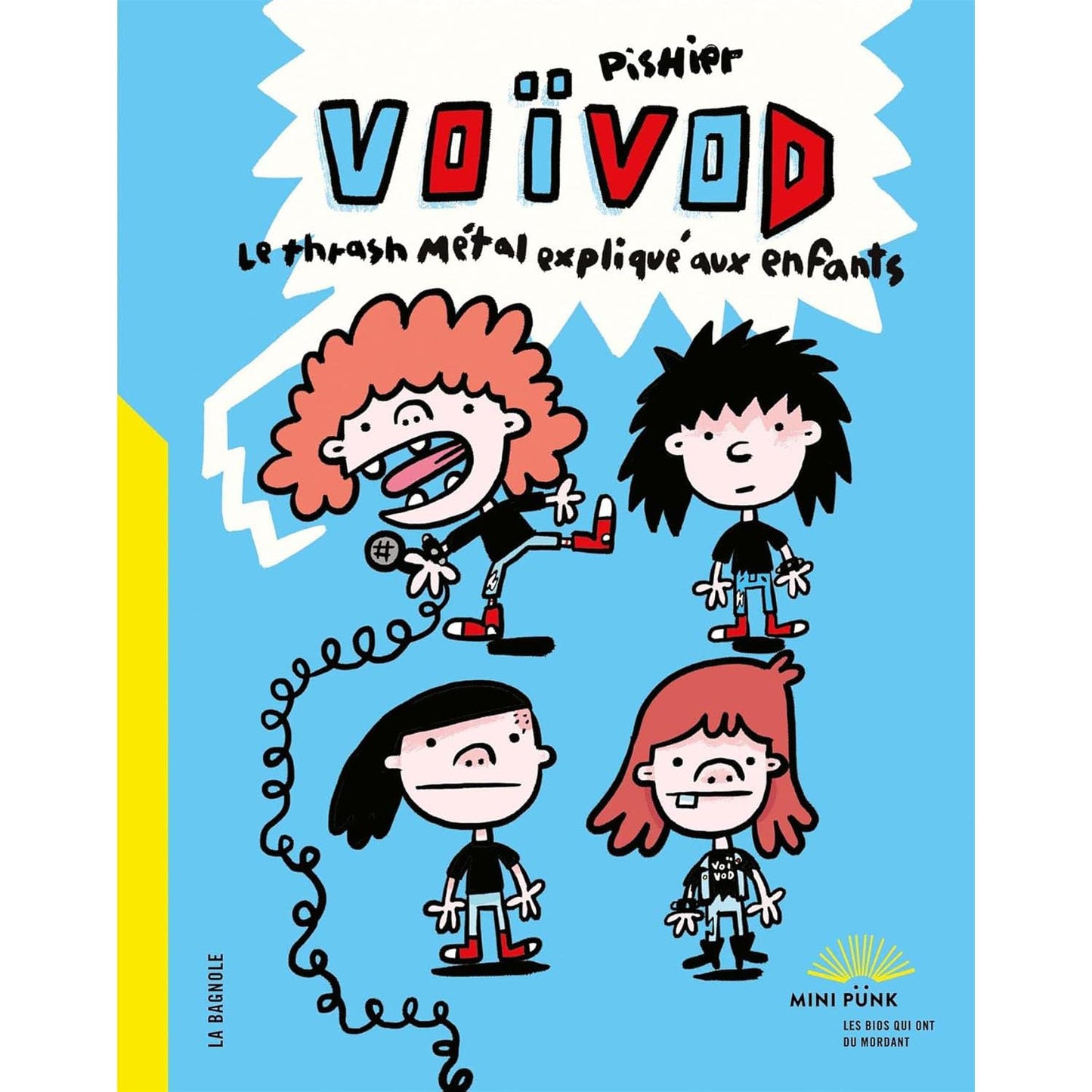 Voïvod: Le thrash métal expliqué aux enfants (PisHier)