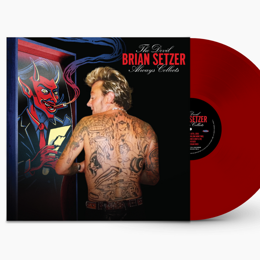 Brian Setzer "The Devil Always Collects" Red Vinyl