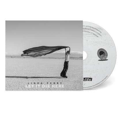 PREORDER - Linda Perry - Let it Die Here (CD)