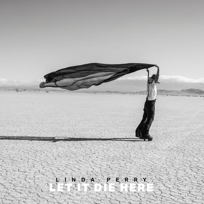 PREORDER - Linda Perry - Let it Die Here (CD)