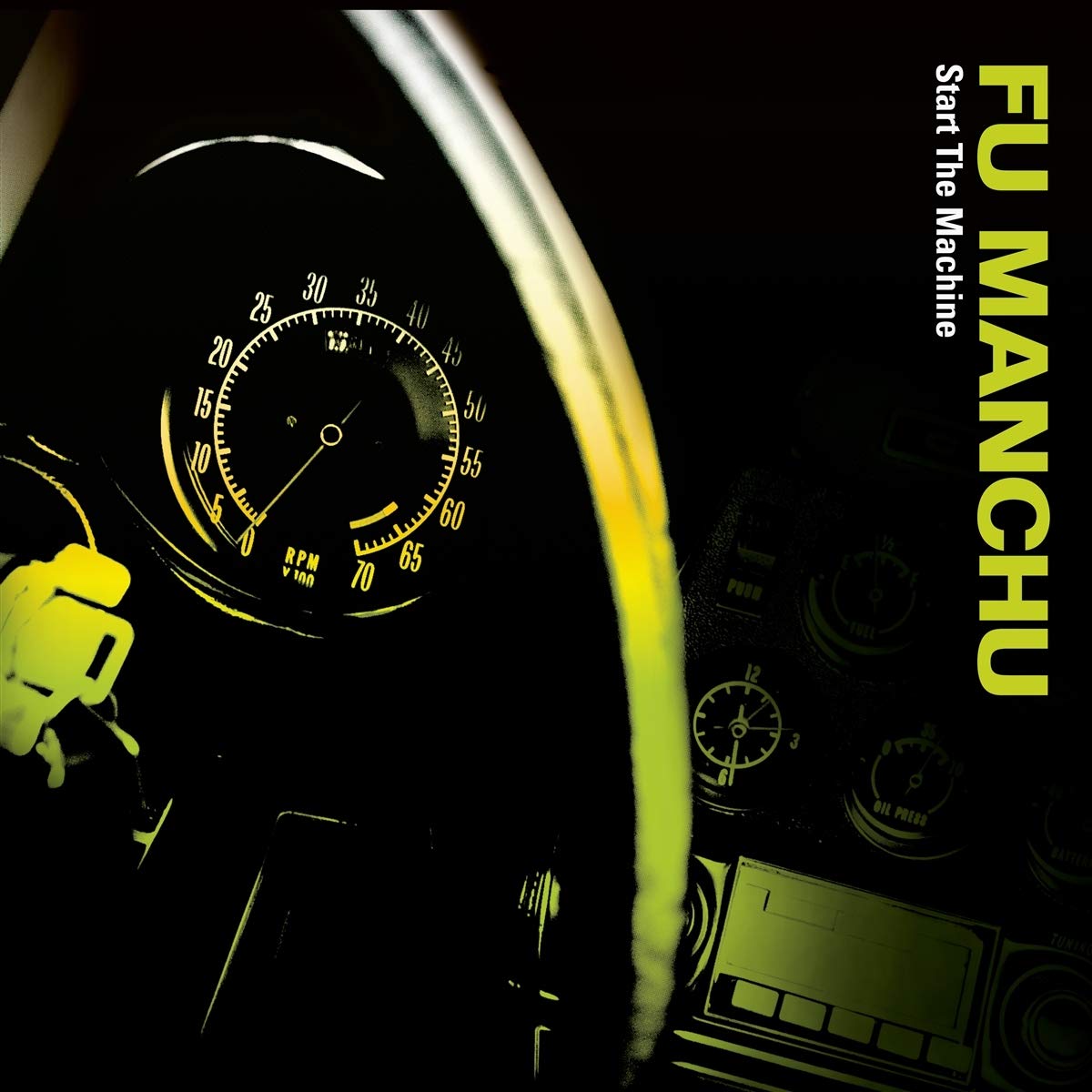 Fu Manchu - Start the Machine (Vinyl)