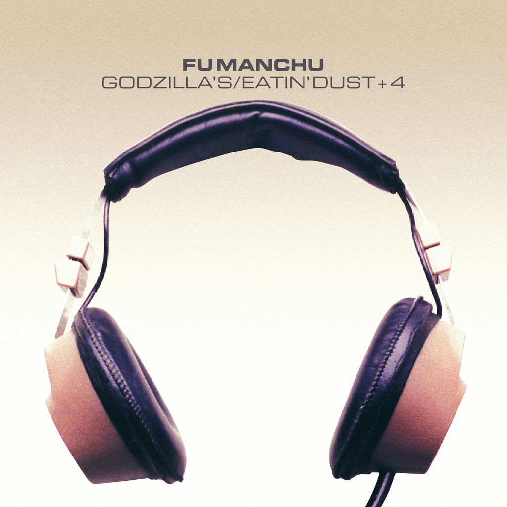 Fu Manchu - Godzillas's/Eatin' Dust+4 CD