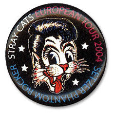 Stray Cats - European Tour 2004 Pin