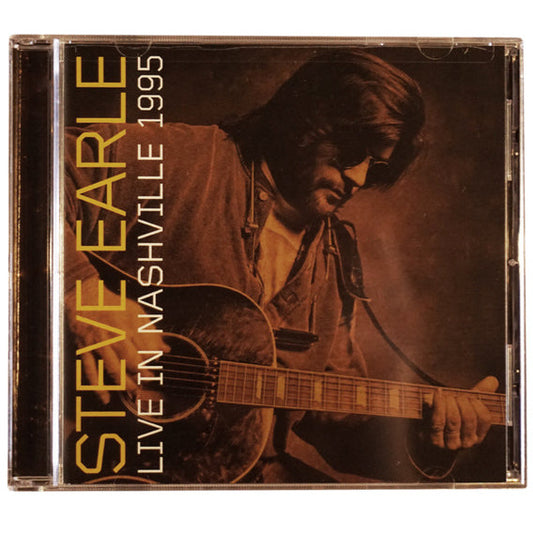 Steve Earle - Live in Nashville 1995 CD