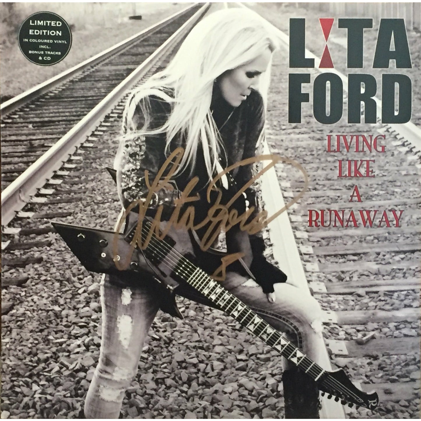 Lita Ford - Living Like a Runaway Vinyl (Autographed)